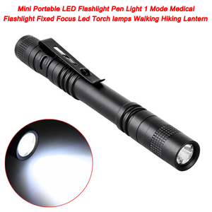 Mini Portable LED Flashlight Pen Light Medical Flashlight Fixed Focus Led Torch lamps Walking Hiking Lantern